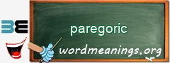 WordMeaning blackboard for paregoric